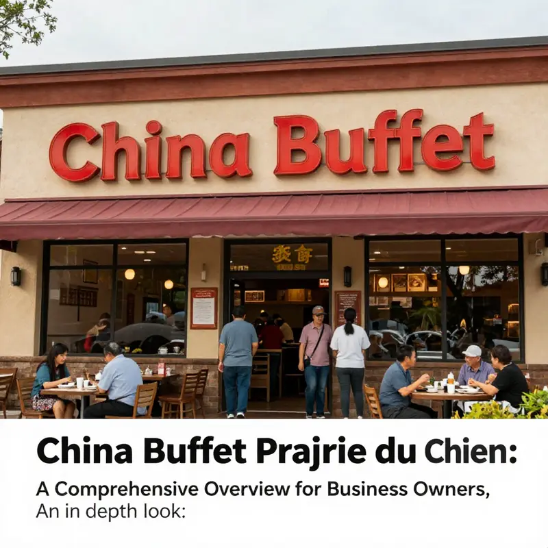 The exterior of China Buffet in Prairie du Chien, inviting customers with a warm atmosphere.